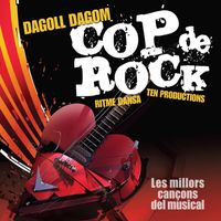 Dagoll Dagom - Cop de Rock