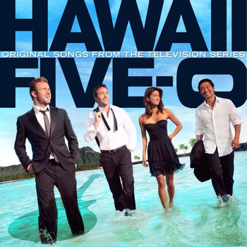 Various Artists - Hawaii Five-0 -Original Songs From the Television Series