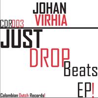 Johan Virhia - Just Drop Beats
