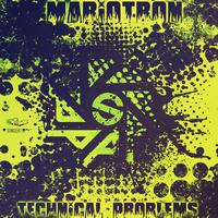 Mariotron - Technical Problems Ep
