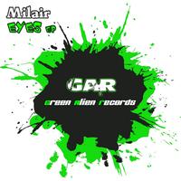 Milair - Eyes EP