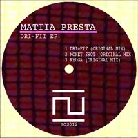 Mattia Presta - Dri-Fit ep