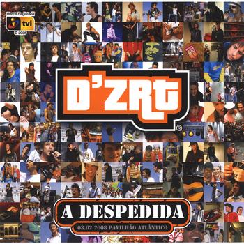 D'ZRT - A Despedida
