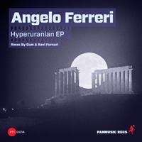 Angelo Ferreri - Hyperuranian EP
