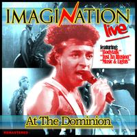 Imagination - At The Dominion