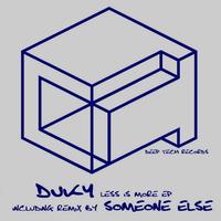 Duky - Less Is More EP