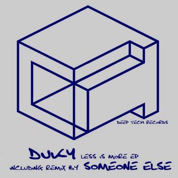 Duky - Less Is More EP