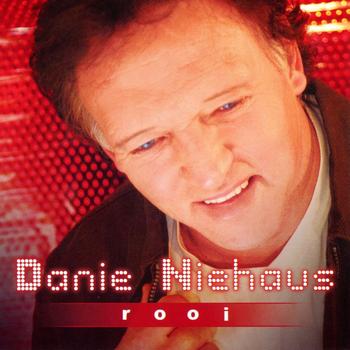 DANIE NIEHAUS - ROOI
