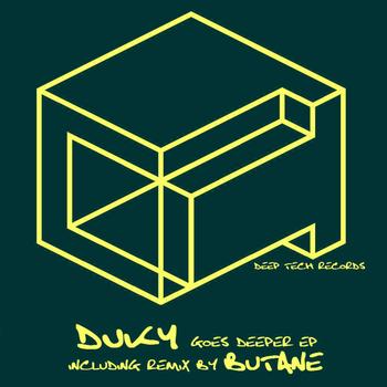 Duky - Goes Deeper EP