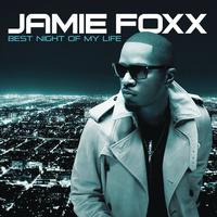 Jamie Foxx - Best Night Of My Life