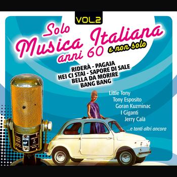 Various Artists - Solo Musica Italiana Anni 60, Vol. 2