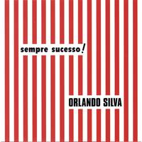 Orlando Silva - Sempre Sucesso