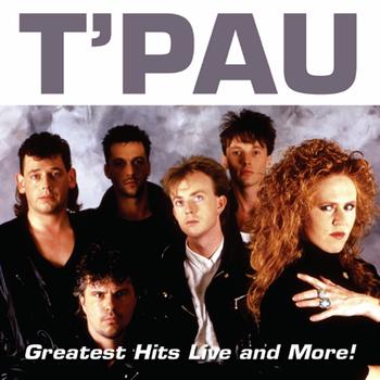 T'Pau - Greatest Hits Live and More!