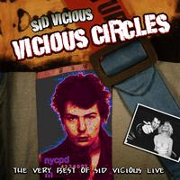 Sid Vicious - Vicious Circles