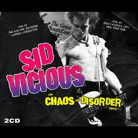 Sid Vicious - Chaos & Disorder Tapes