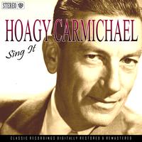 Hoagy Carmichael - Sing It
