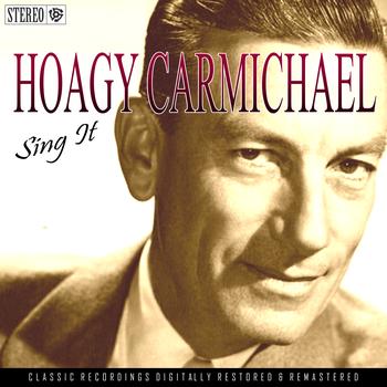 Hoagy Carmichael - Sing It