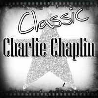 Charlie Chaplin - Classic Charlie Chaplin