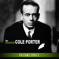 Cole Porter - The Essential Cole Porter Vol 3