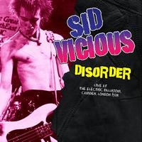 Sid Vicious - Disorder ( Live )