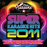 AVID Professional Karaoke - Super Karaoke Hits 2011 (Professional Backing Track Version)