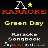 A* Karaoke - Karaoke Songbook (Originally Performed As Green Day) {Karaoke Audio Versions}