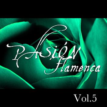 Various Artists - Pasión Flamenca Vol.5