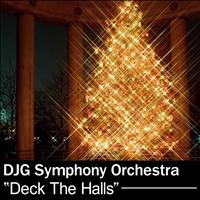 DJG Symphony Orchestra - Deck The Halls