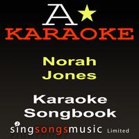 A* Karaoke - Karaoke Songbook (Originally Performed As Norah Jones) {Karaoke Audio Versions} 