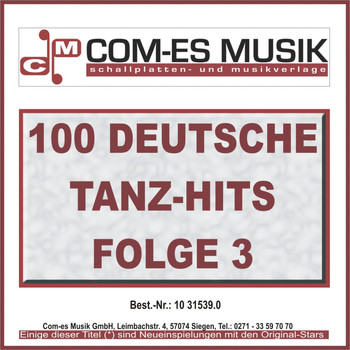 Various Artists - 100 Deutsche Tanz-Hits (Folge 3)