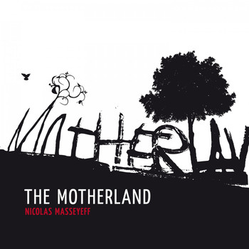 Nicolas Masseyeff - The Motherland