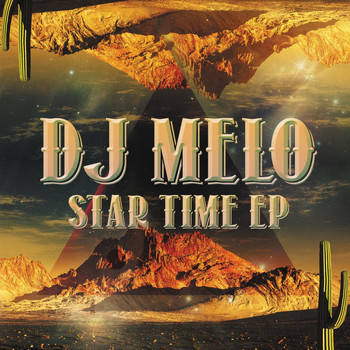 DJ Melo - Star Time EP