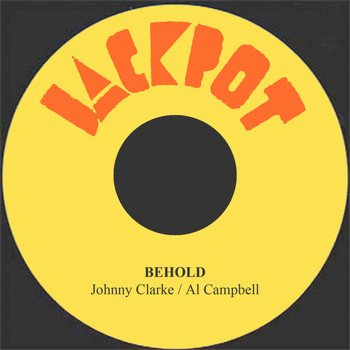 Johnny Clarke - Behold