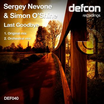 Sergey Nevone & Simon O'Shine - Last Goodbye