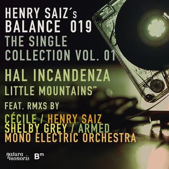 Hal Incandenza - Balance 019 The Single Collection, Vol. 1 EP