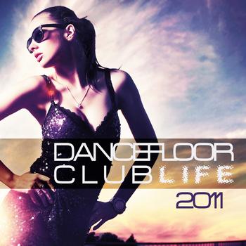 Various Artists - Dancefloor Clublife 2011