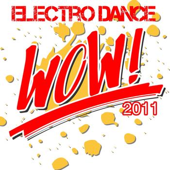 Various Artists - Wow Electro Dance 2011