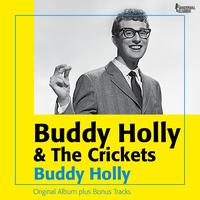 Buddy Holly and The Crickets - Buddy Holly (Original Album Plus Bonus Tracks)