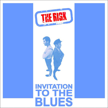 The Risk - Invitation To The Blues