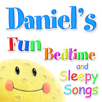 Ingrid DuMosch - Fun Bedtime And Sleepy Songs For Daniel