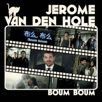 Jérôme Van Den Hole - Boum boum