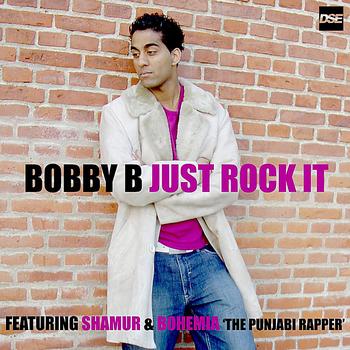 Bobby B - Just Rock It