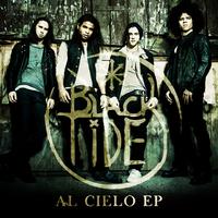 Black Tide - Al Cielo EP