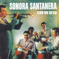 La Sonora Santanera - Sonora Santanera - Con Un Beso