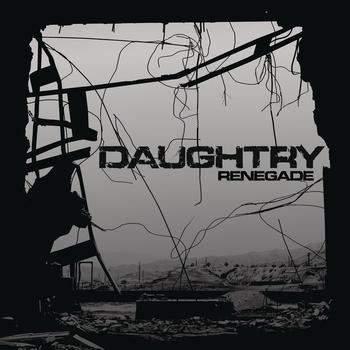 Daughtry - Renegade