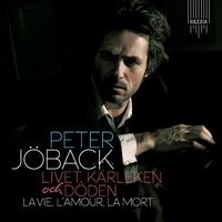 Peter Jöback - Livet, Kärleken och Döden - La Vie, L'Amour, La Mort