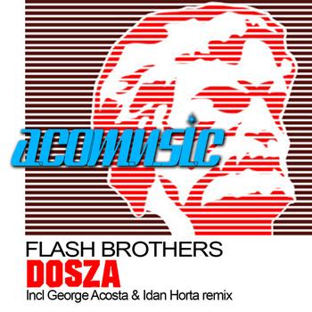 Flash Brothers - Dosza