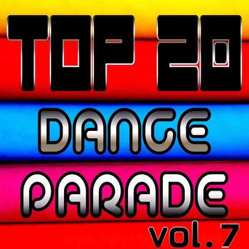 Various Artists - Top 20 Dance Parade, Vol. 7