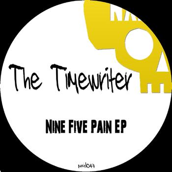 The Timewriter - Nine Five Pain - EP