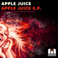 Apple Juice - Apple Juice E.P.